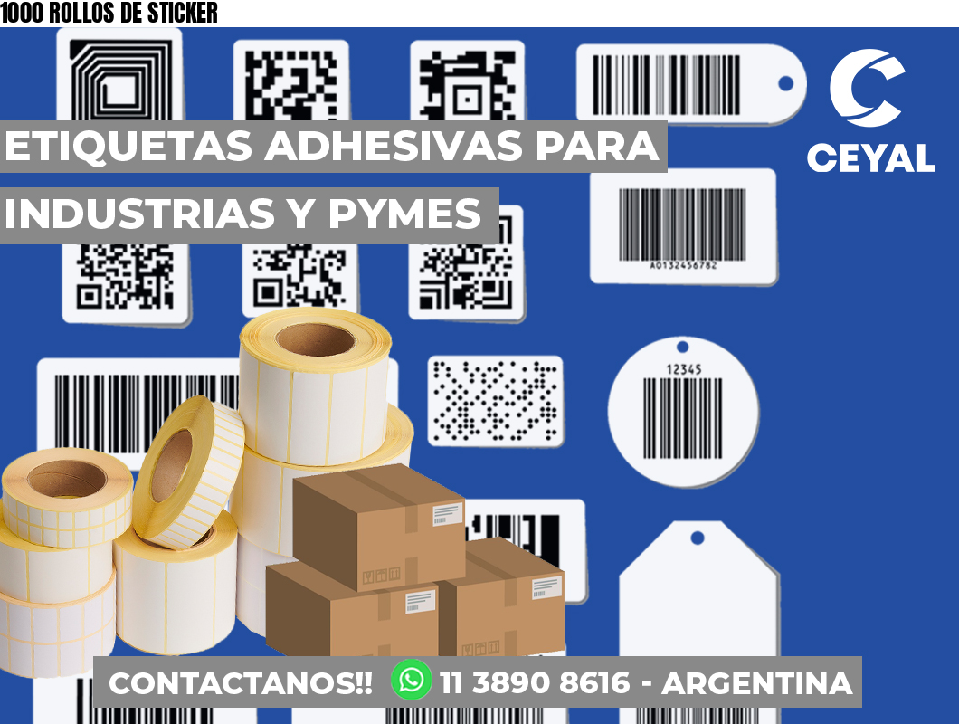 1000 ROLLOS DE STICKER