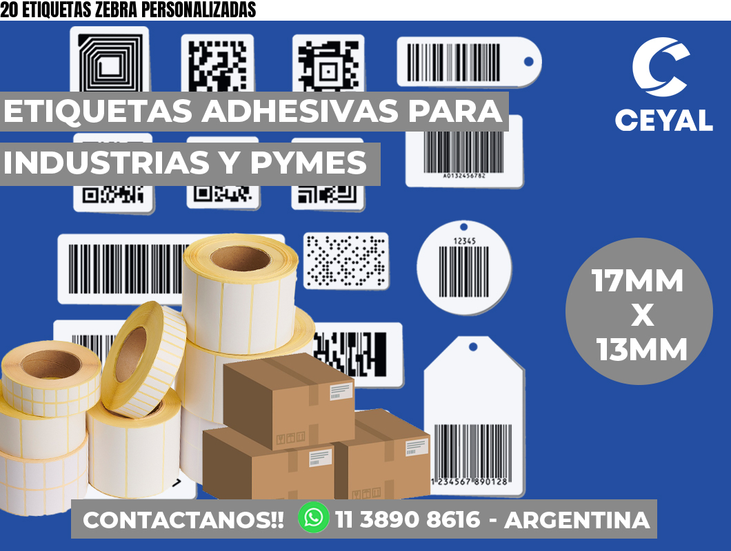 20 ETIQUETAS ZEBRA PERSONALIZADAS
