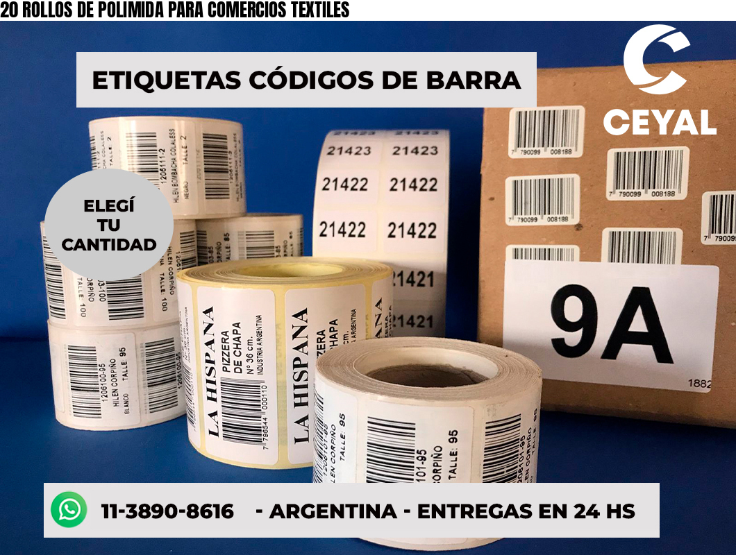 20 ROLLOS DE POLIMIDA PARA COMERCIOS TEXTILES
