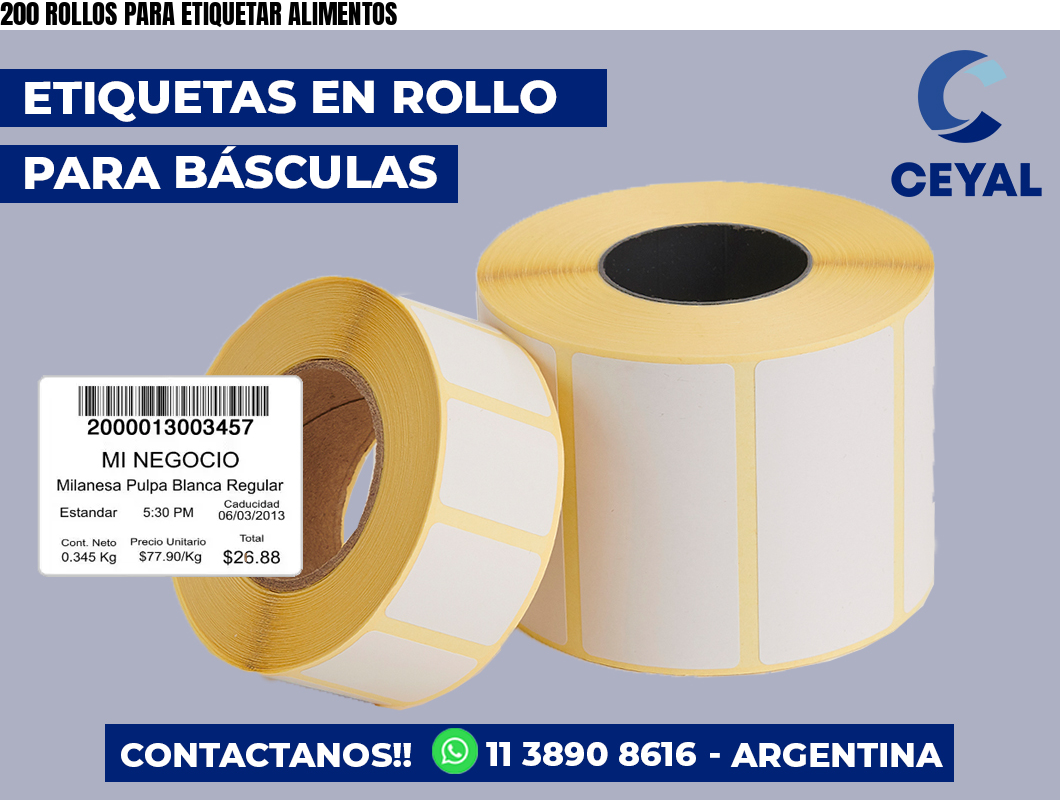 200 ROLLOS PARA ETIQUETAR ALIMENTOS