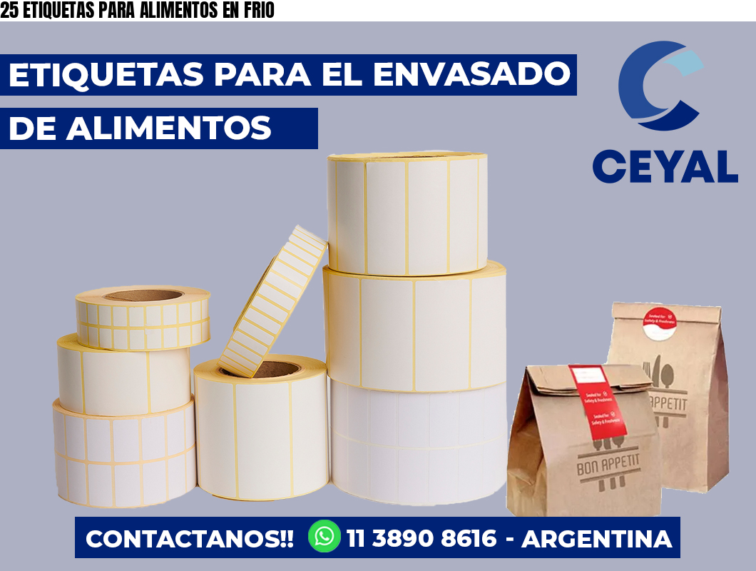 25 ETIQUETAS PARA ALIMENTOS EN FRIO