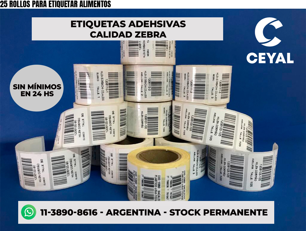 25 ROLLOS PARA ETIQUETAR ALIMENTOS