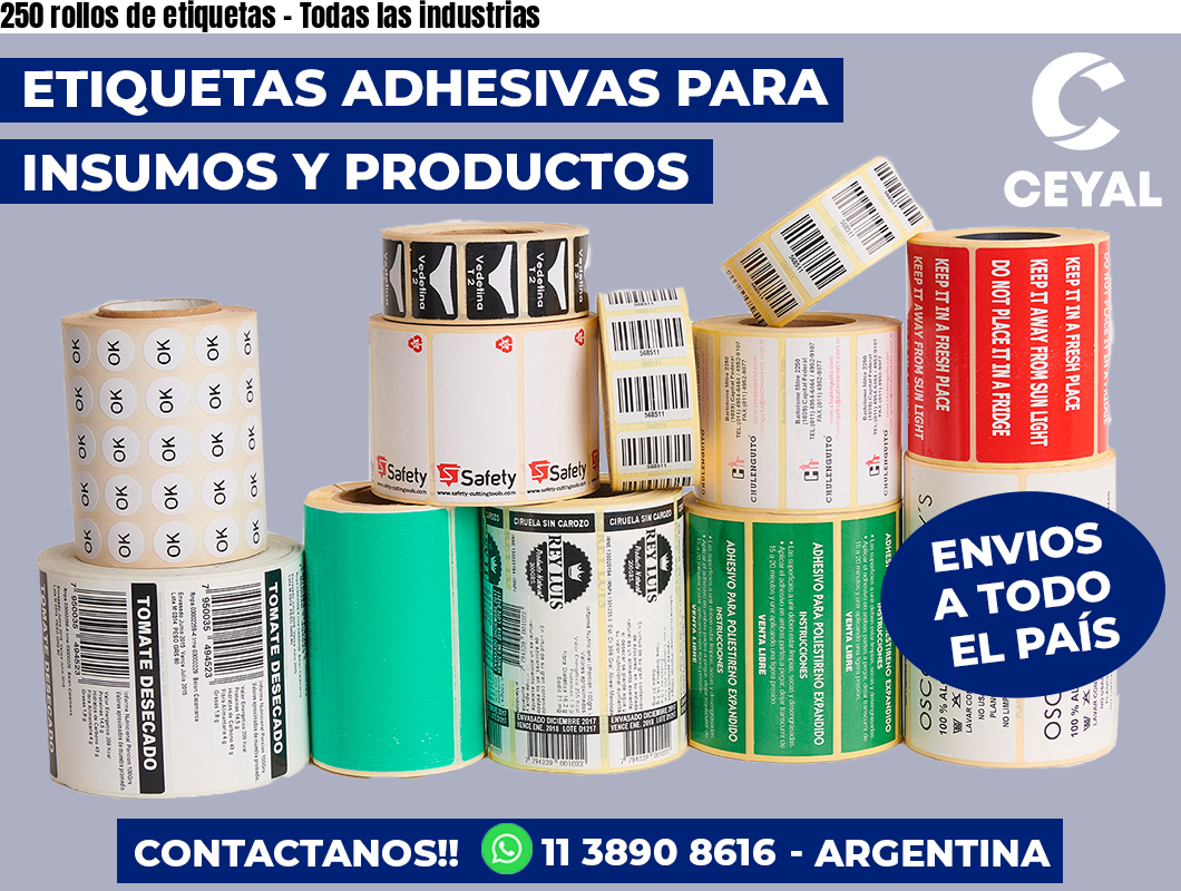 250 rollos de etiquetas - Todas las industrias