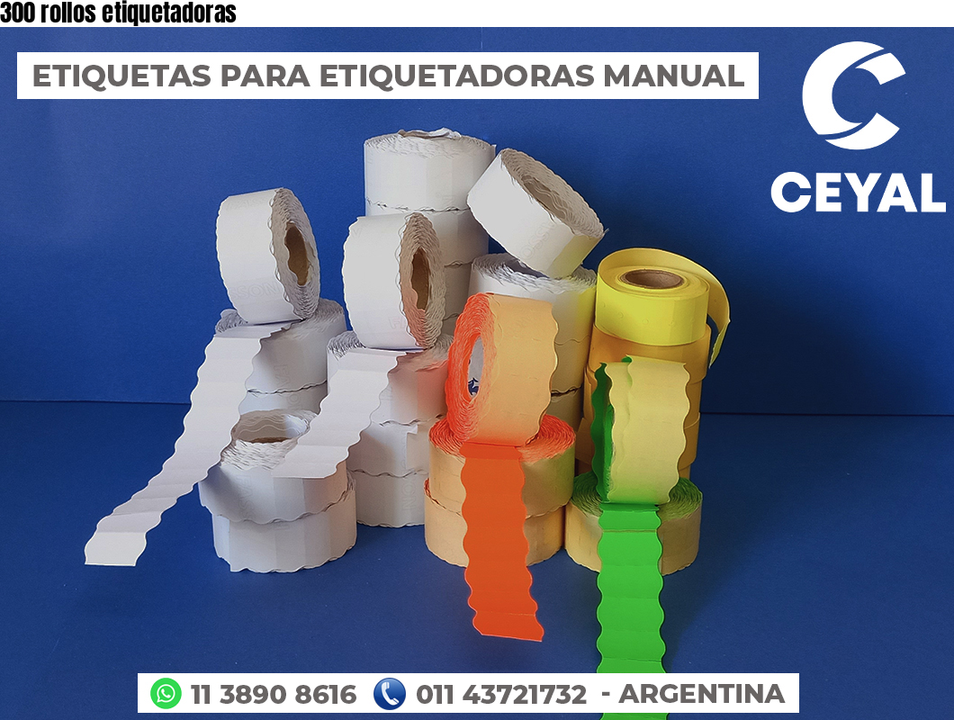 300 rollos etiquetadoras