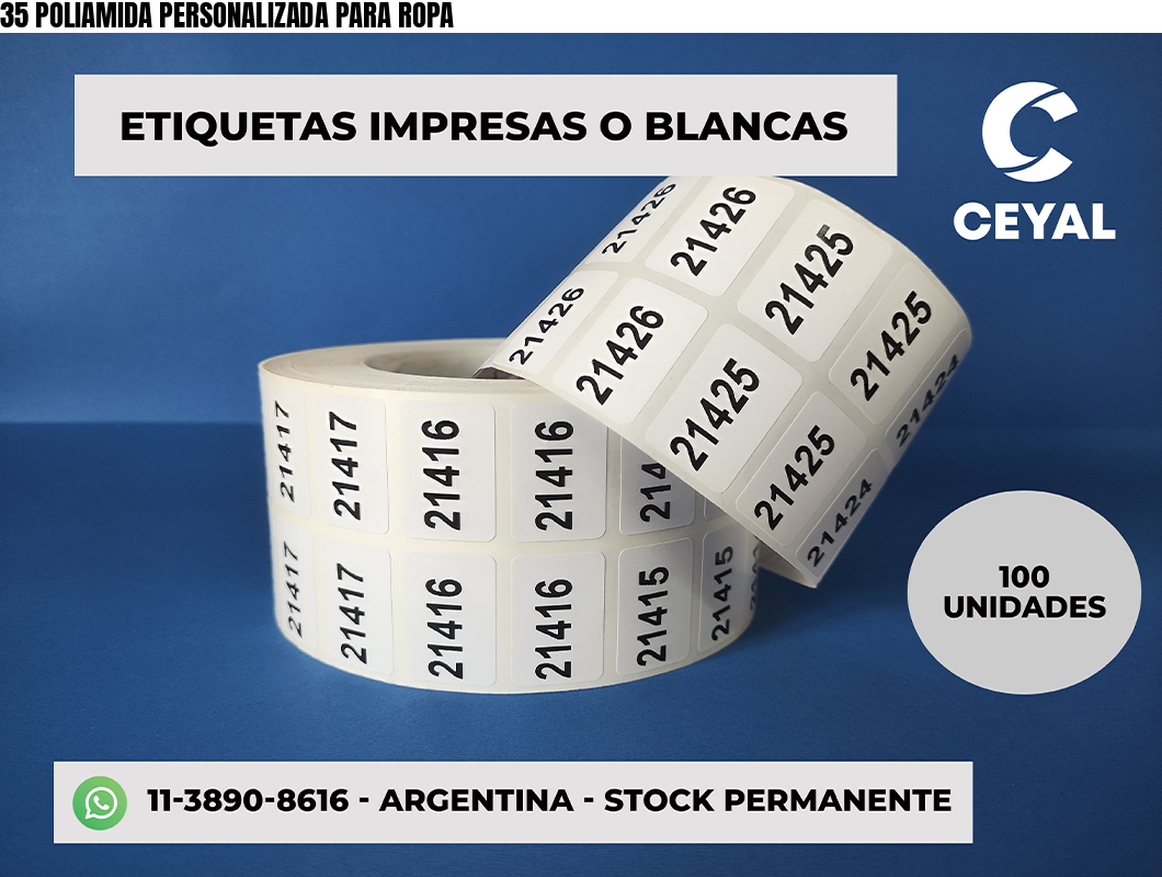 35 POLIAMIDA PERSONALIZADA PARA ROPA