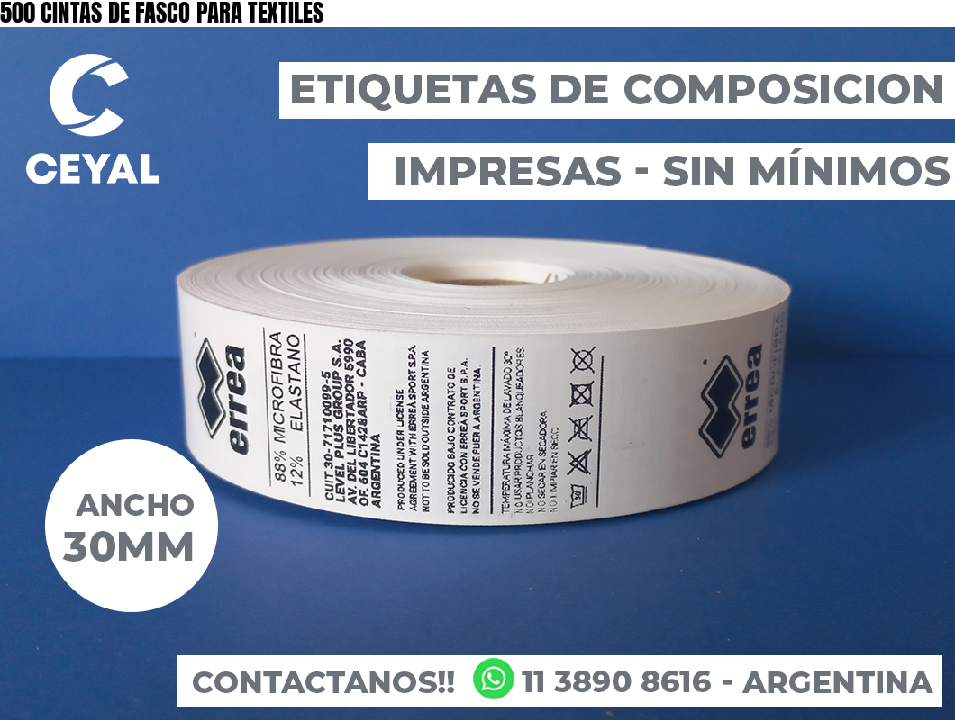 500 CINTAS DE FASCO PARA TEXTILES