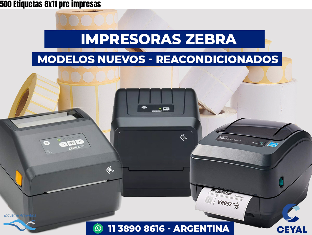 500 Etiquetas 8x11 pre impresas