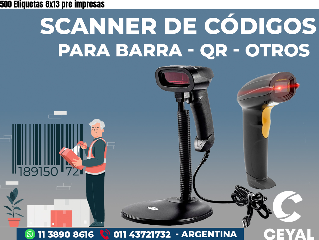 500 Etiquetas 8x13 pre impresas
