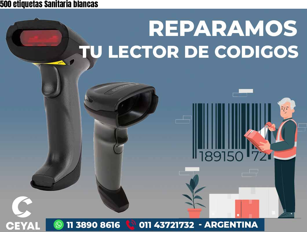 500 etiquetas Sanitaria blancas