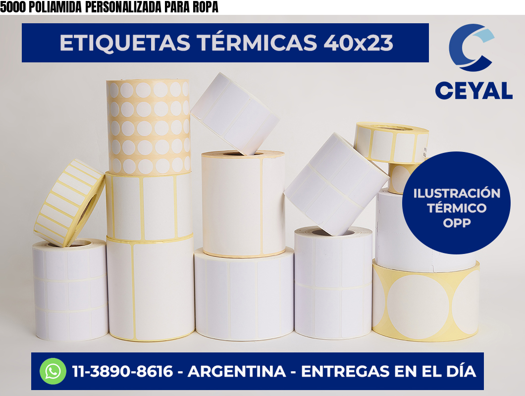 5000 POLIAMIDA PERSONALIZADA PARA ROPA
