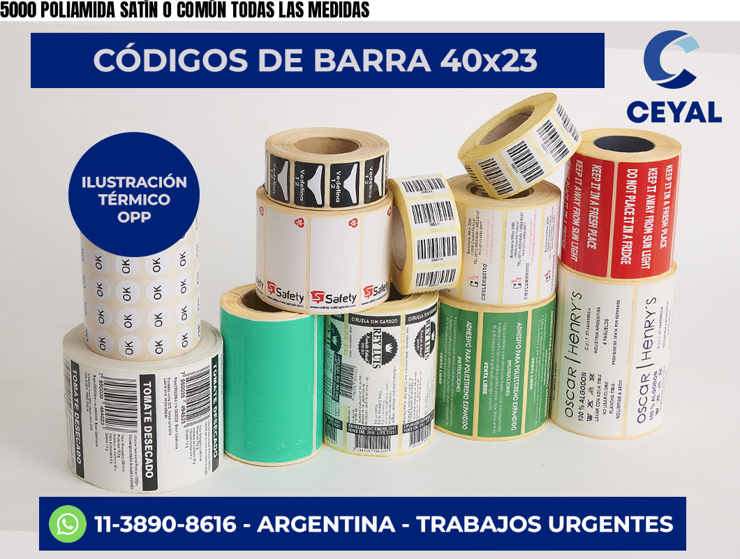 5000 POLIAMIDA SATÍN O COMÚN TODAS LAS MEDIDAS