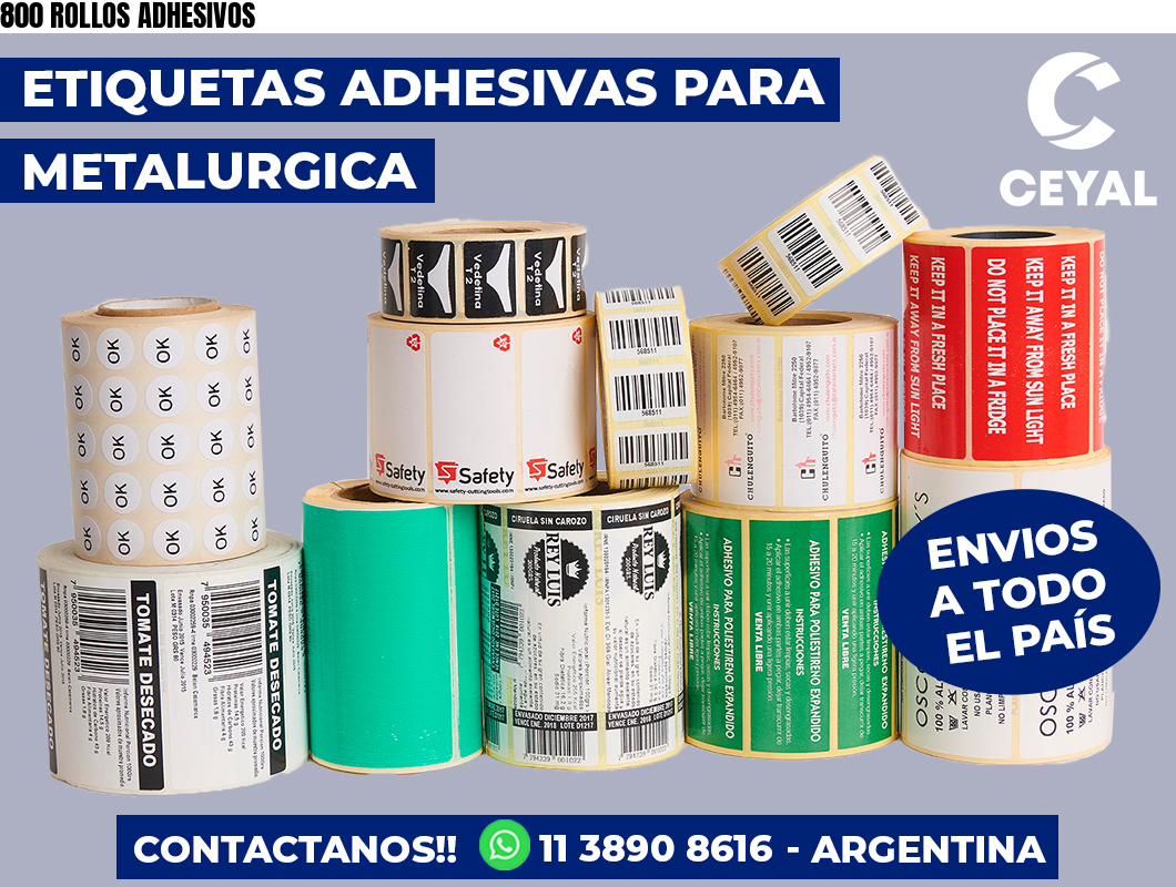 800 ROLLOS ADHESIVOS