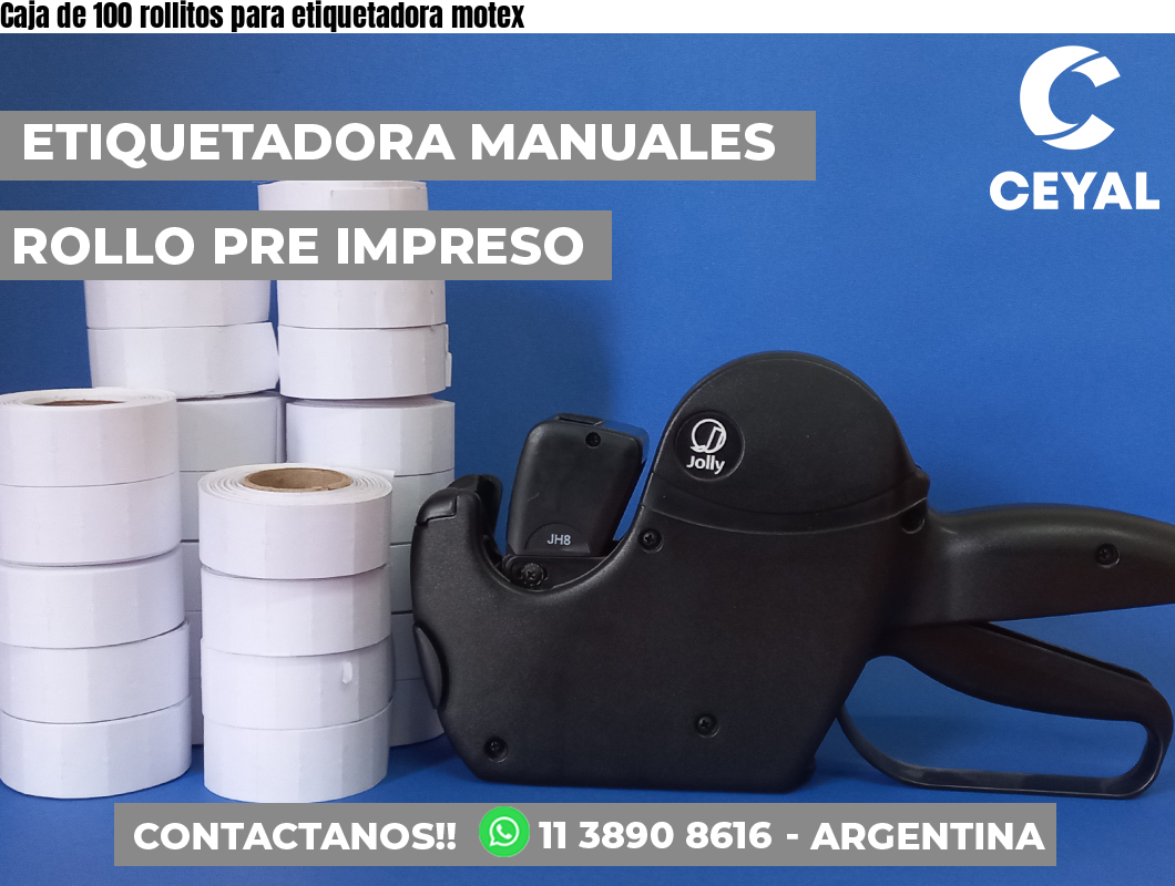 Caja de 100 rollitos para etiquetadora motex