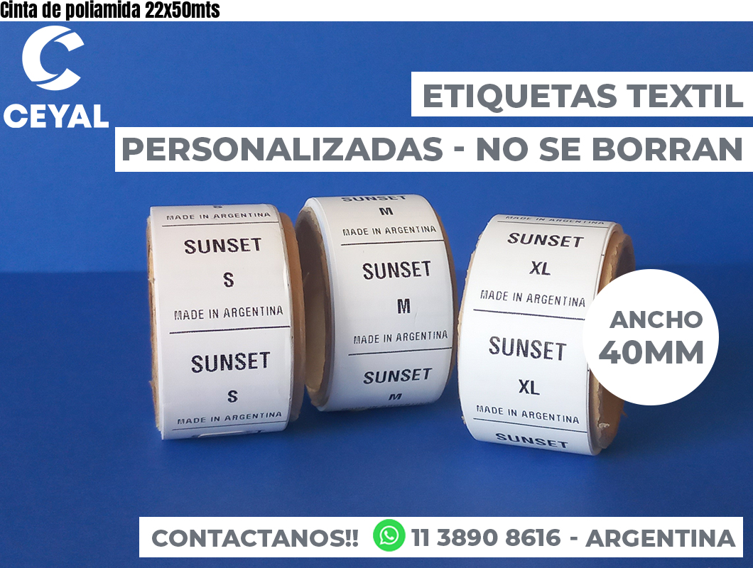 Cinta de poliamida 22x50mts