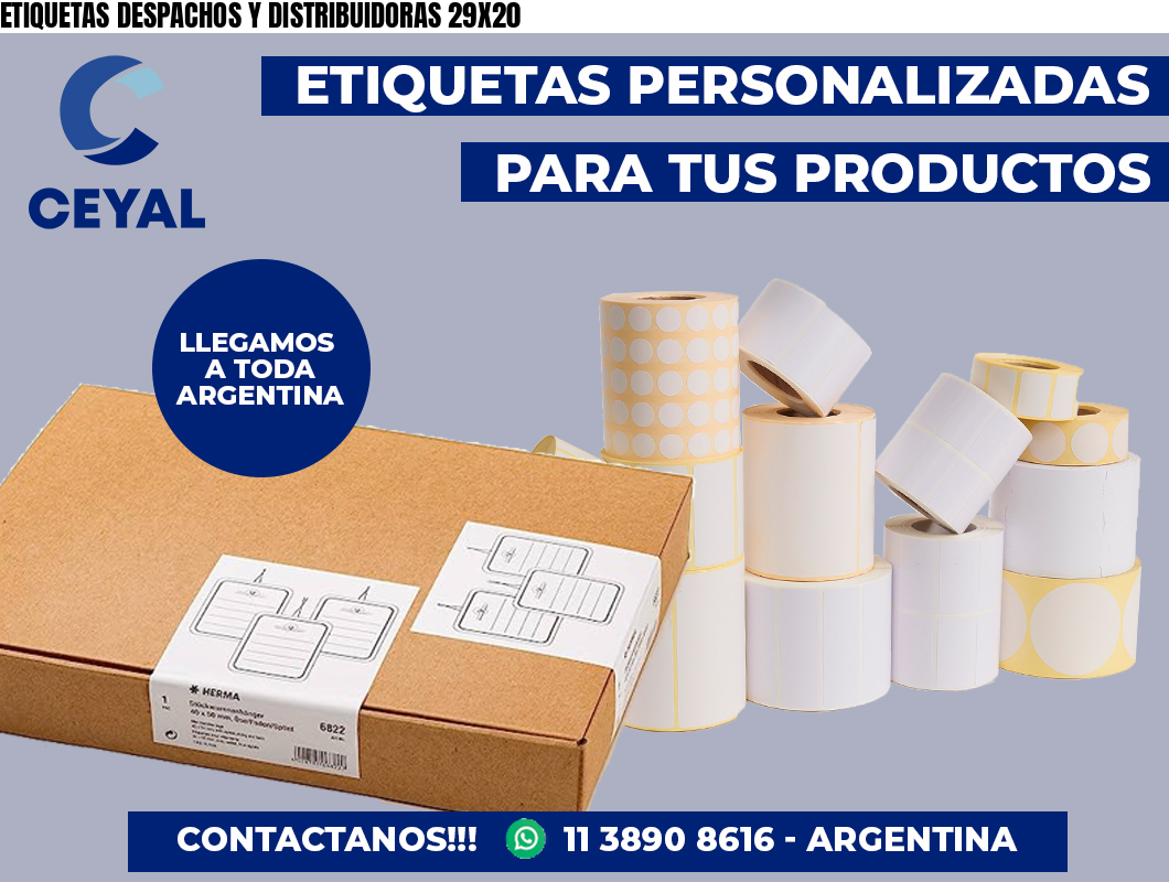 ETIQUETAS DESPACHOS Y DISTRIBUIDORAS 29X20