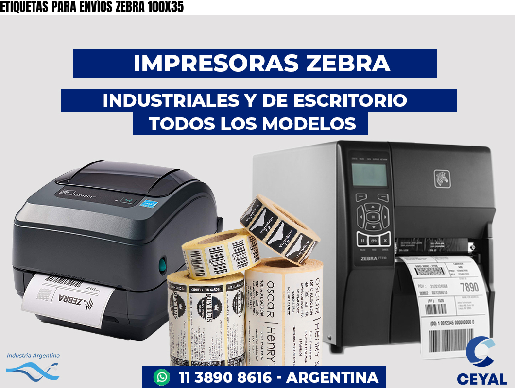 ETIQUETAS PARA ENVÍOS ZEBRA 100X35