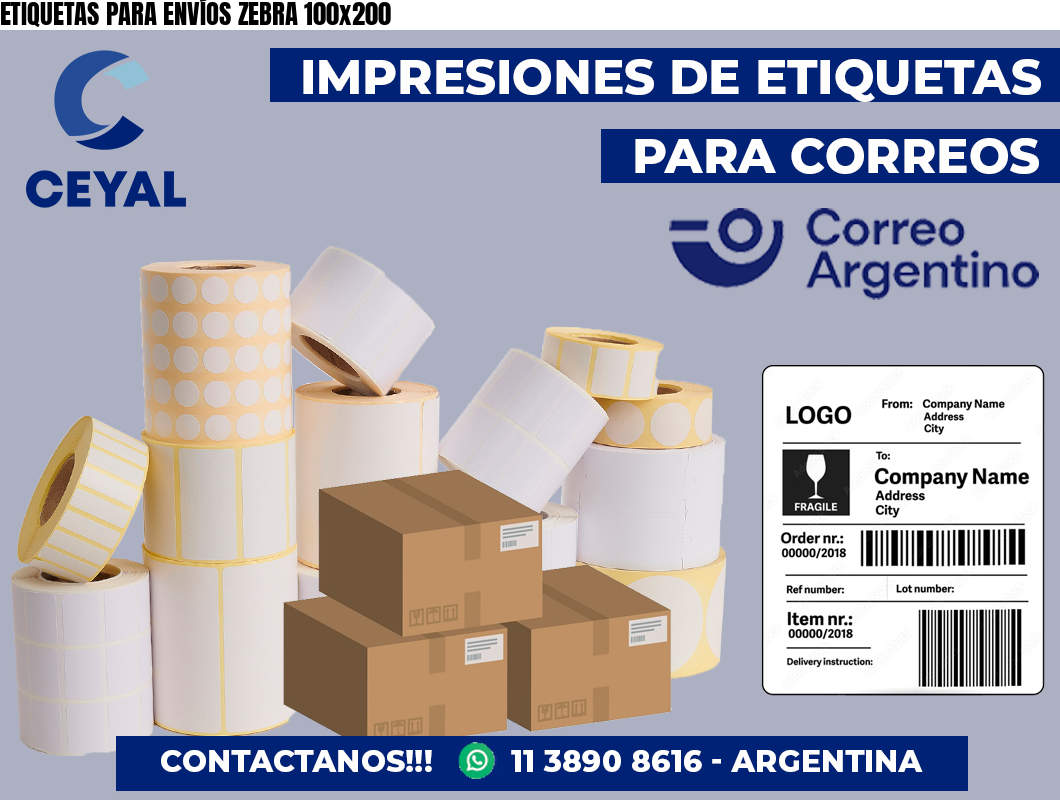 ETIQUETAS PARA ENVÍOS ZEBRA 100×200