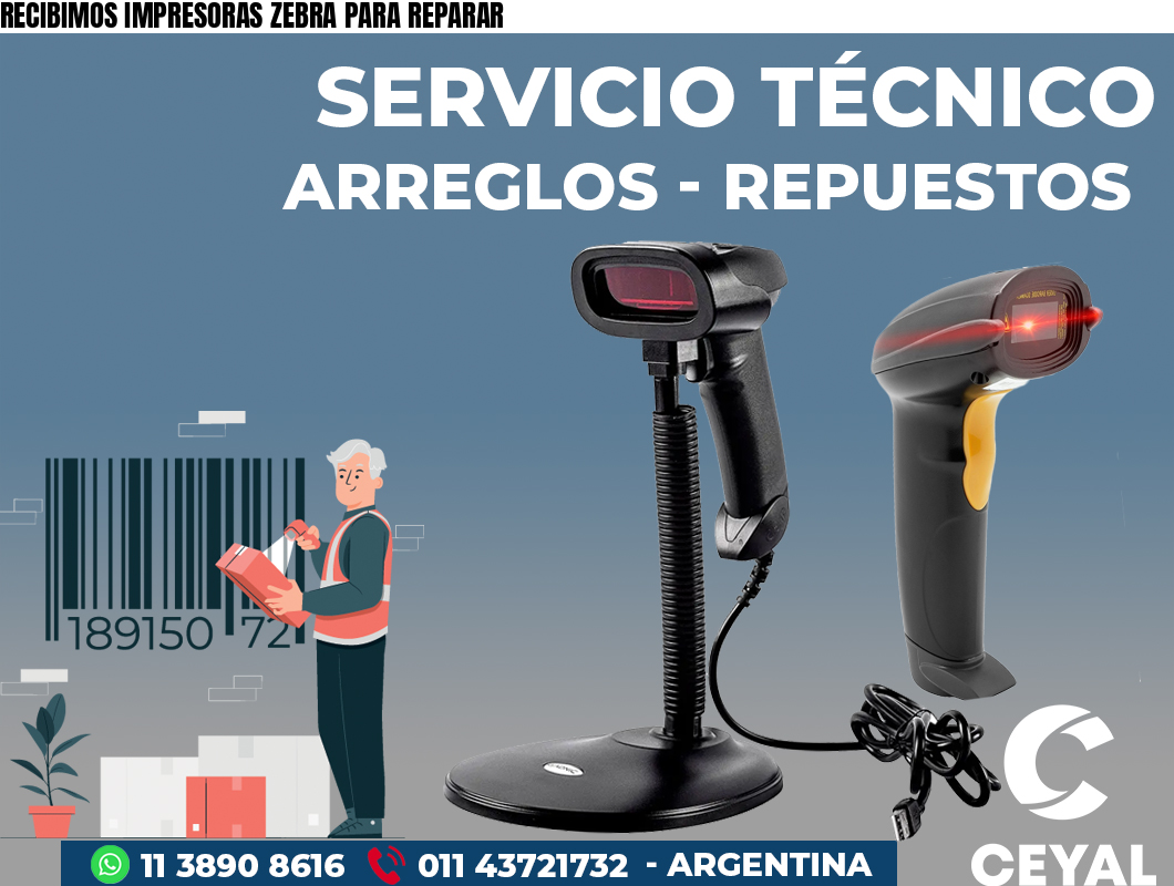 RECIBIMOS IMPRESORAS ZEBRA PARA REPARAR