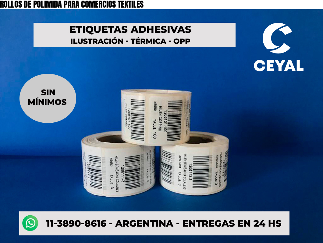 ROLLOS DE POLIMIDA PARA COMERCIOS TEXTILES