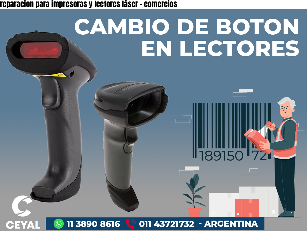 reparacion para impresoras y lectores láser - comercios