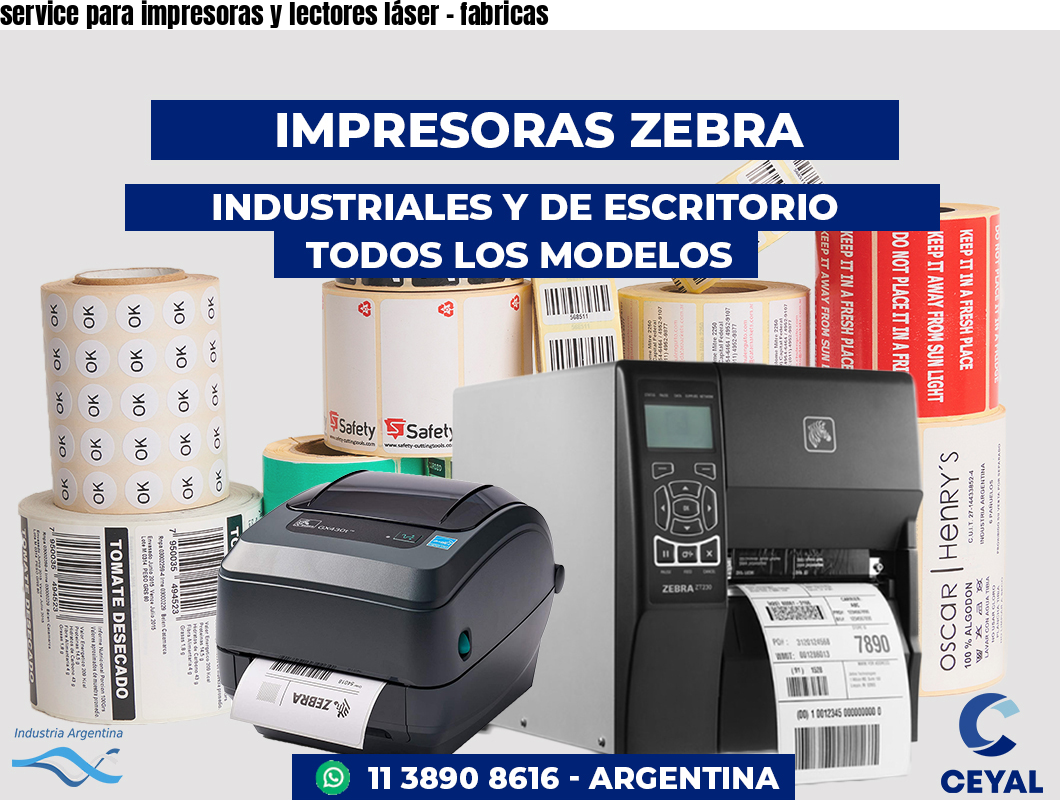 service para impresoras y lectores láser - fabricas