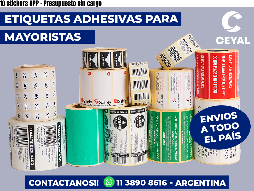 10 stickers OPP – Presupuesto sin cargo