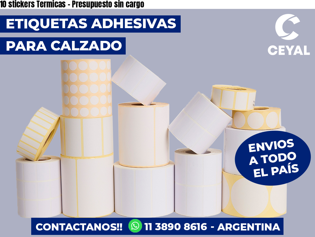 10 stickers Termicas – Presupuesto sin cargo