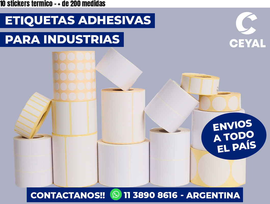 10 stickers termico – + de 200 medidas