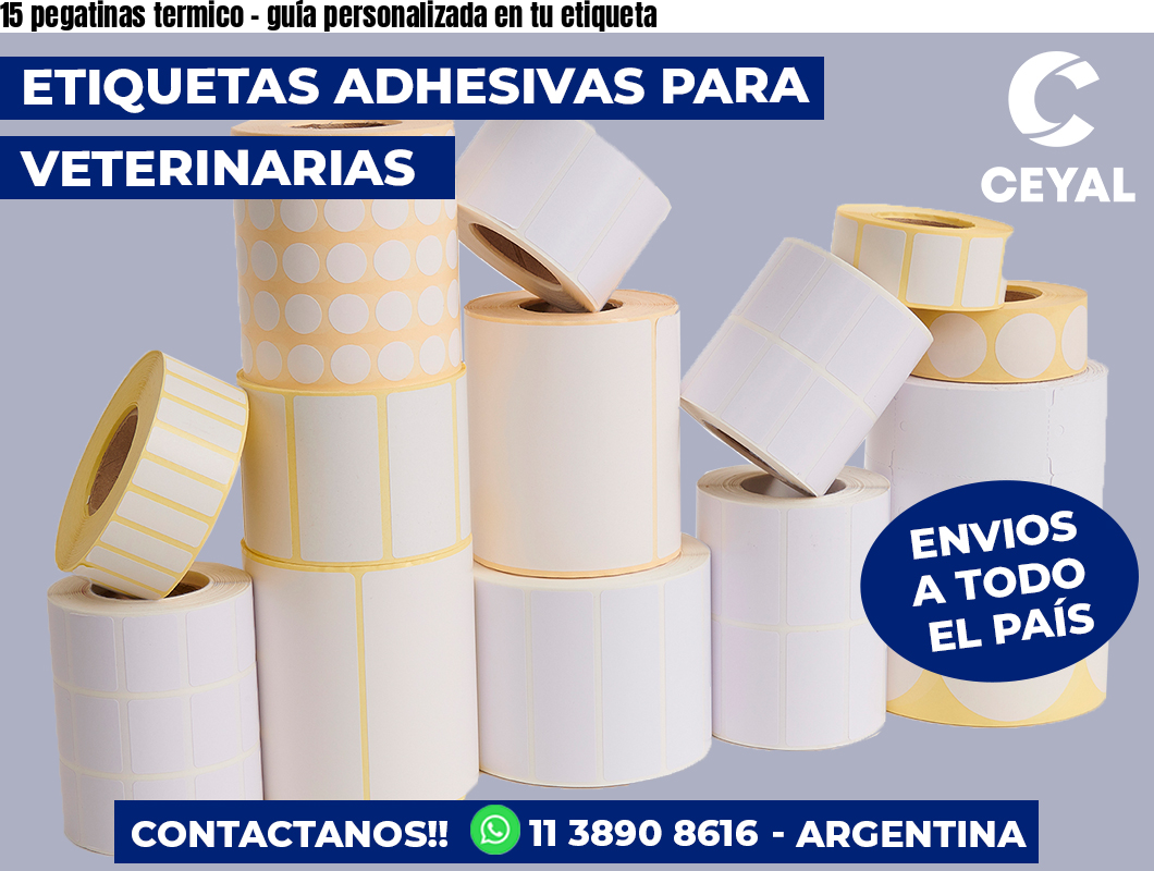 15 pegatinas termico – guía personalizada en tu etiqueta
