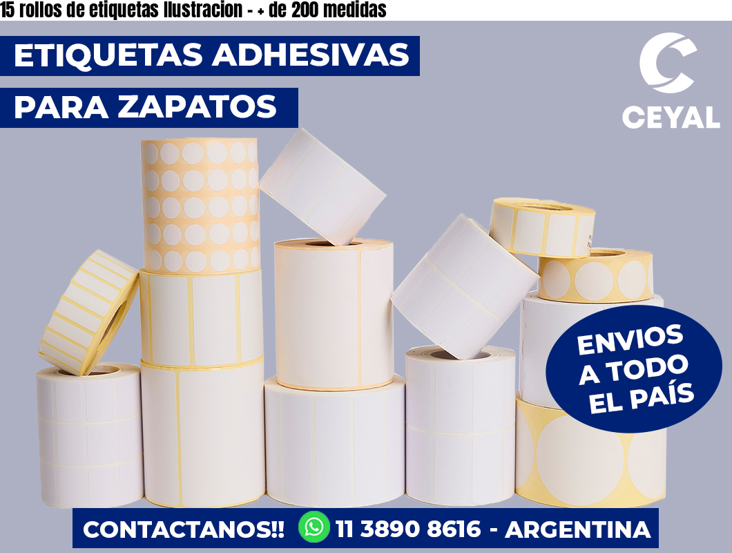 15 rollos de etiquetas Ilustracion - + de 200 medidas