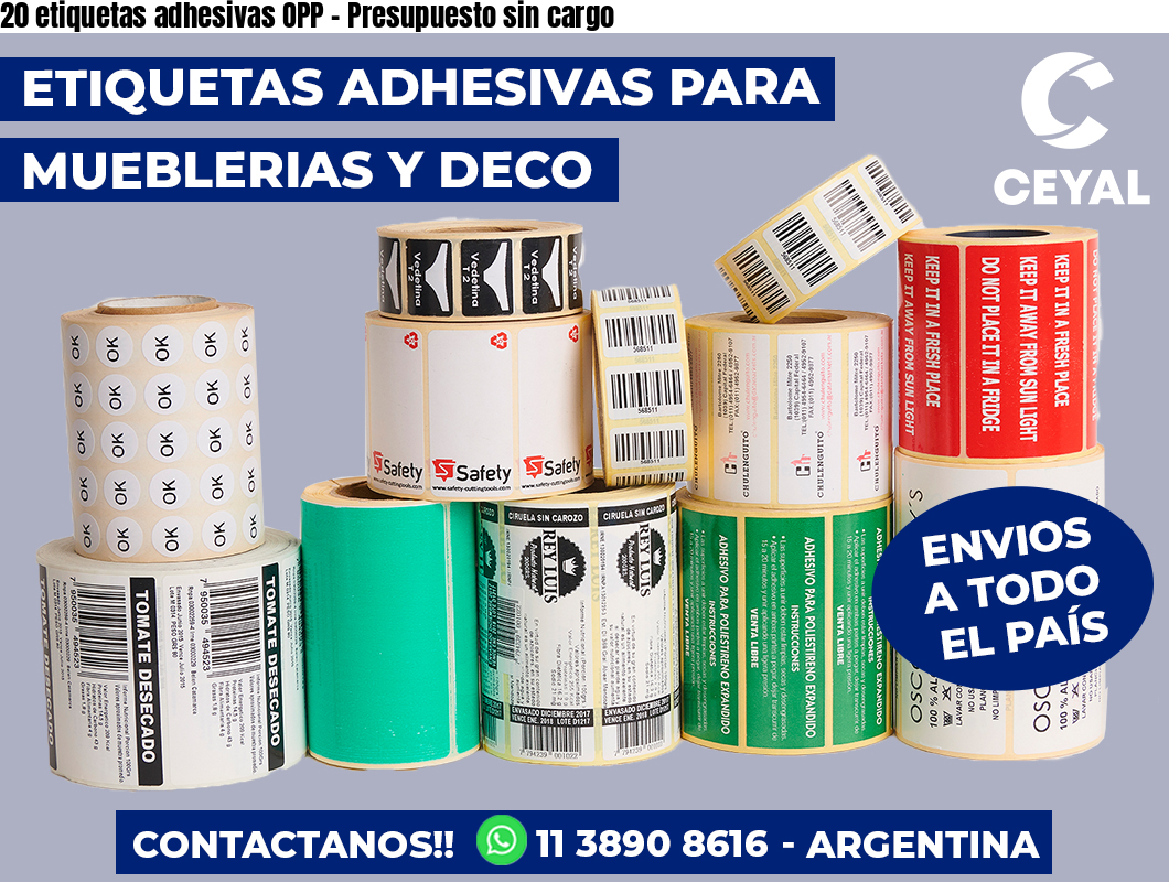 20 etiquetas adhesivas OPP - Presupuesto sin cargo