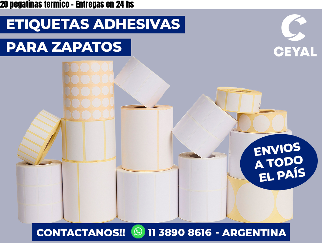 20 pegatinas termico – Entregas en 24 hs