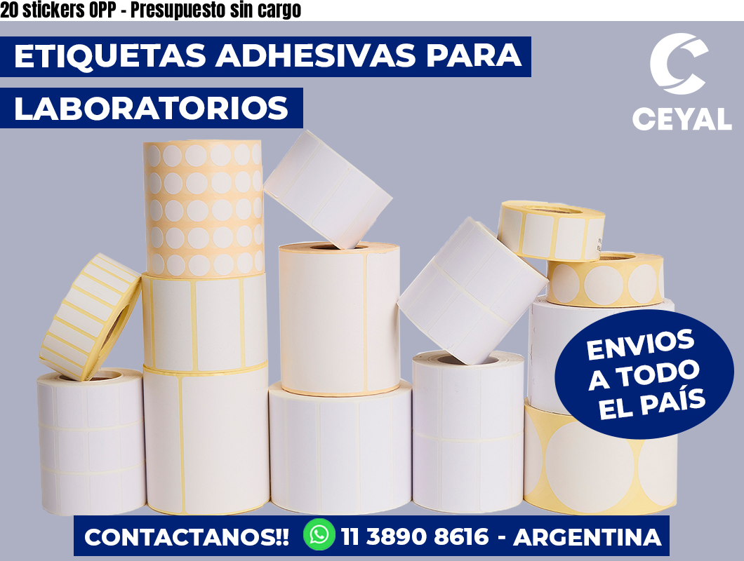 20 stickers OPP - Presupuesto sin cargo
