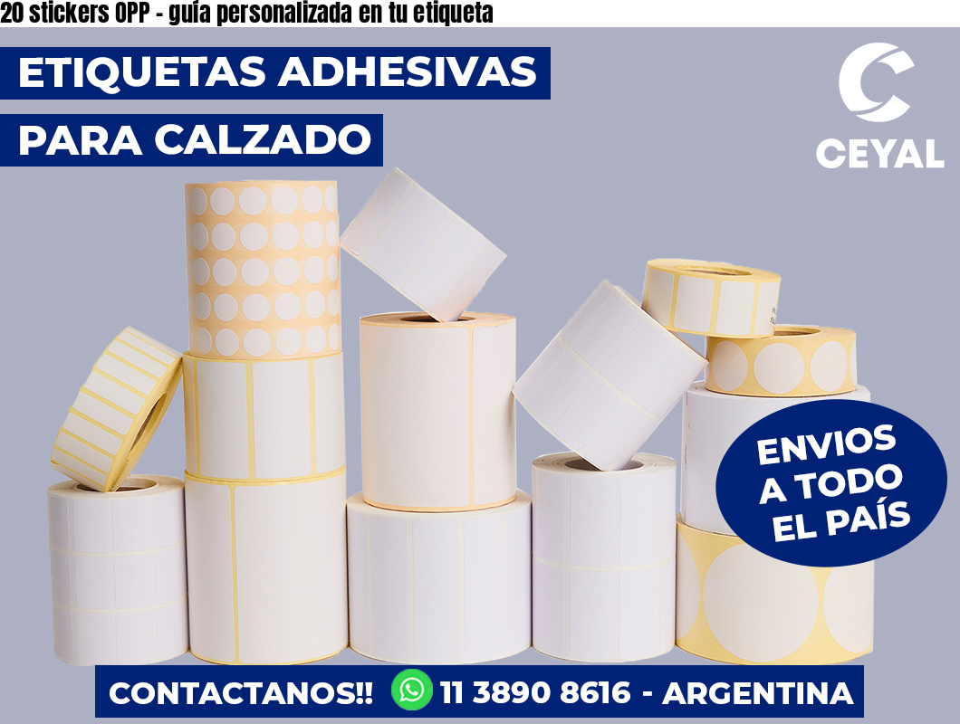 20 stickers OPP - guía personalizada en tu etiqueta