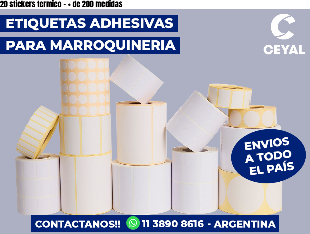 20 stickers termico - + de 200 medidas