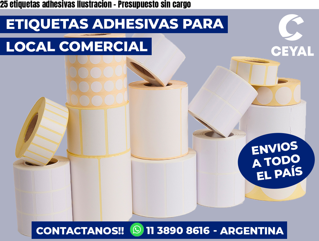 25 etiquetas adhesivas Ilustracion – Presupuesto sin cargo