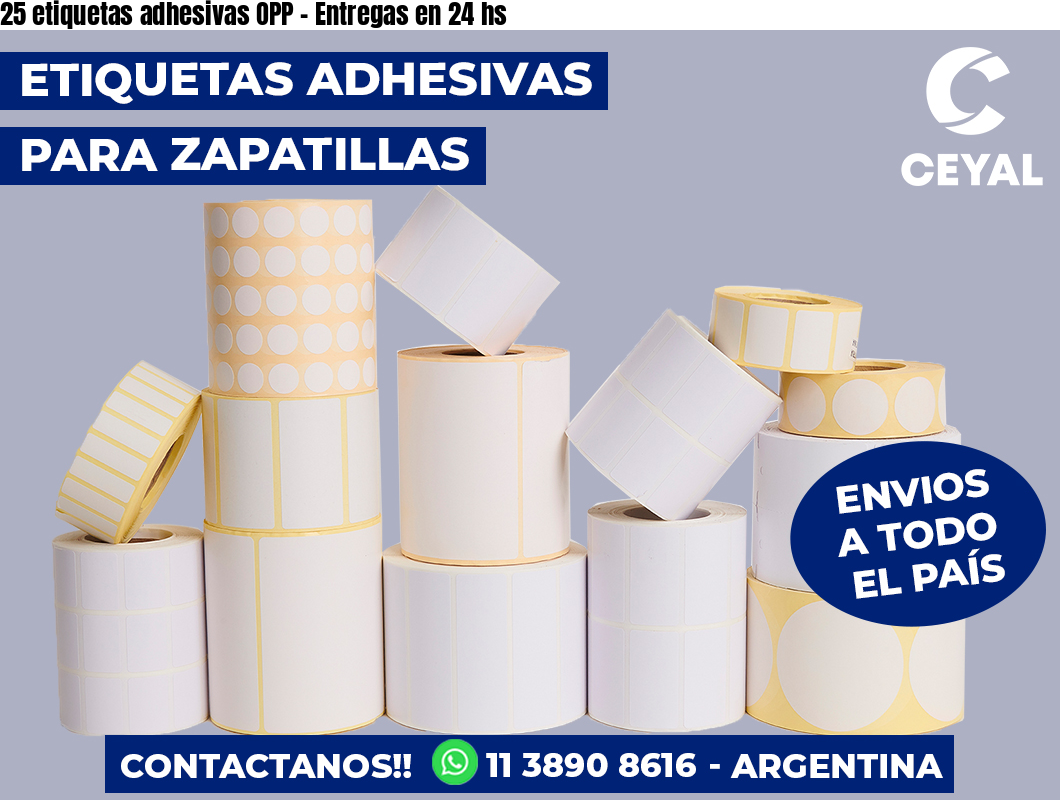 25 etiquetas adhesivas OPP - Entregas en 24 hs