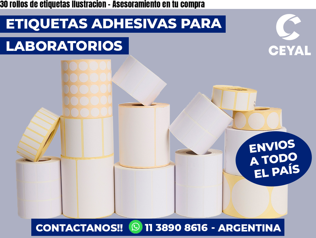 30 rollos de etiquetas Ilustracion - Asesoramiento en tu compra