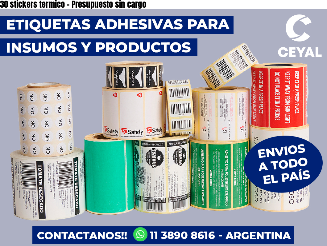 30 stickers termico - Presupuesto sin cargo