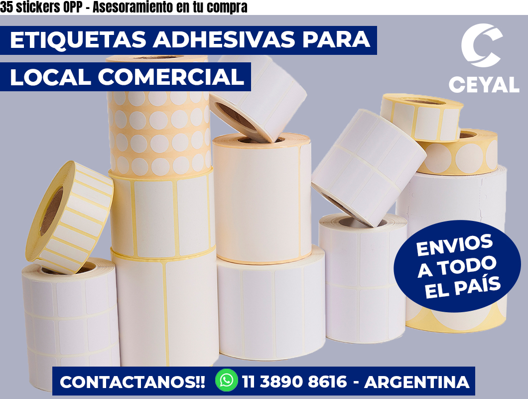 35 stickers OPP - Asesoramiento en tu compra