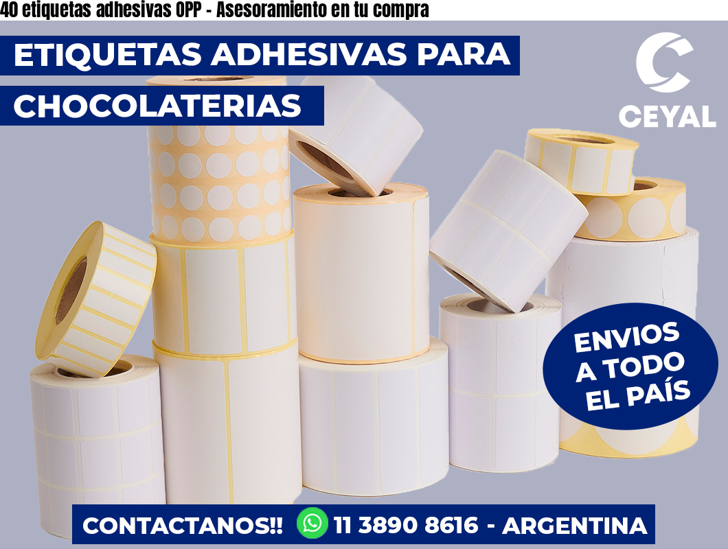 40 etiquetas adhesivas OPP – Asesoramiento en tu compra