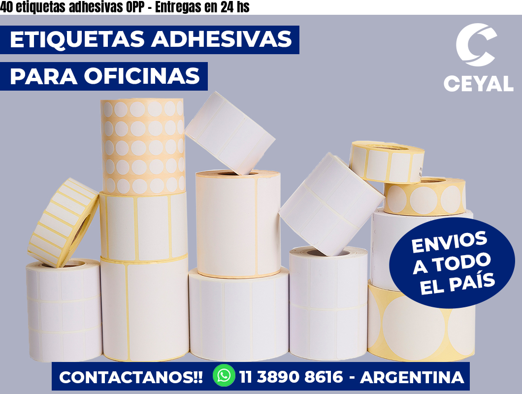 40 etiquetas adhesivas OPP - Entregas en 24 hs