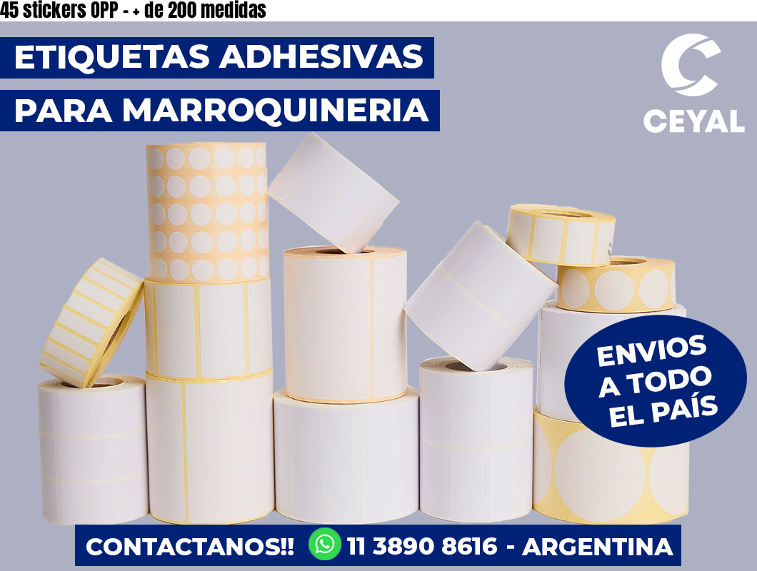45 stickers OPP – + de 200 medidas