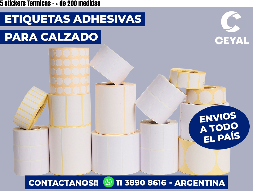 5 stickers Termicas - + de 200 medidas