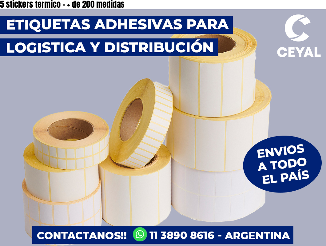5 stickers termico - + de 200 medidas
