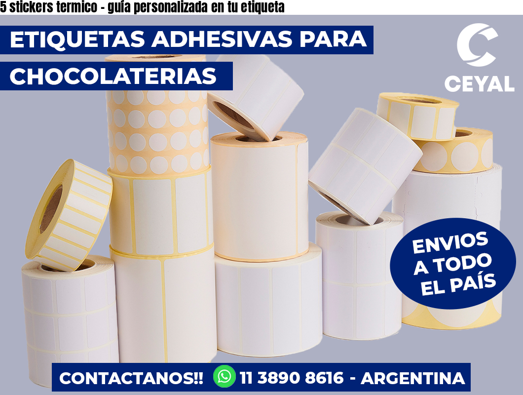 5 stickers termico - guía personalizada en tu etiqueta