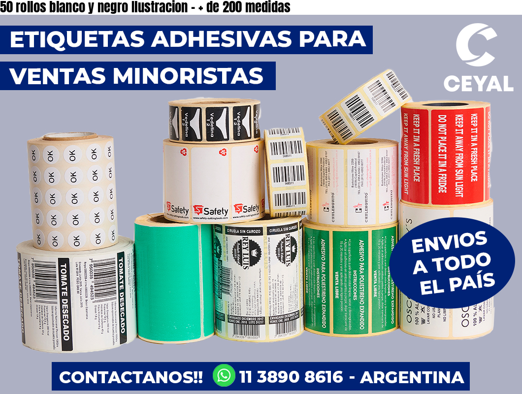 50 rollos blanco y negro Ilustracion – + de 200 medidas