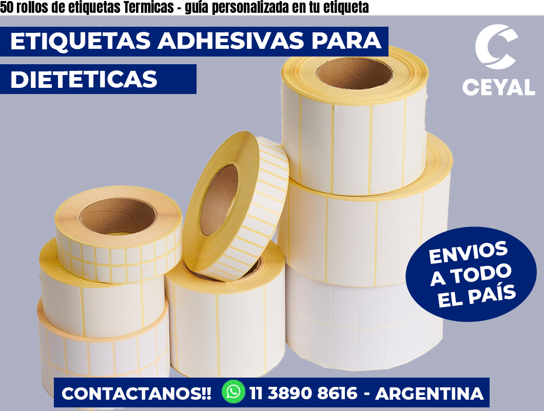 50 rollos de etiquetas Termicas - guía personalizada en tu etiqueta
