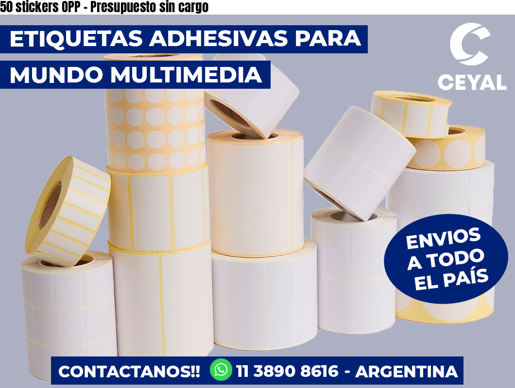 50 stickers OPP – Presupuesto sin cargo