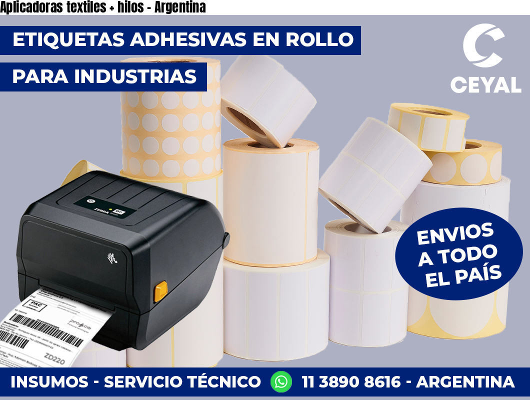 Aplicadoras textiles + hilos - Argentina